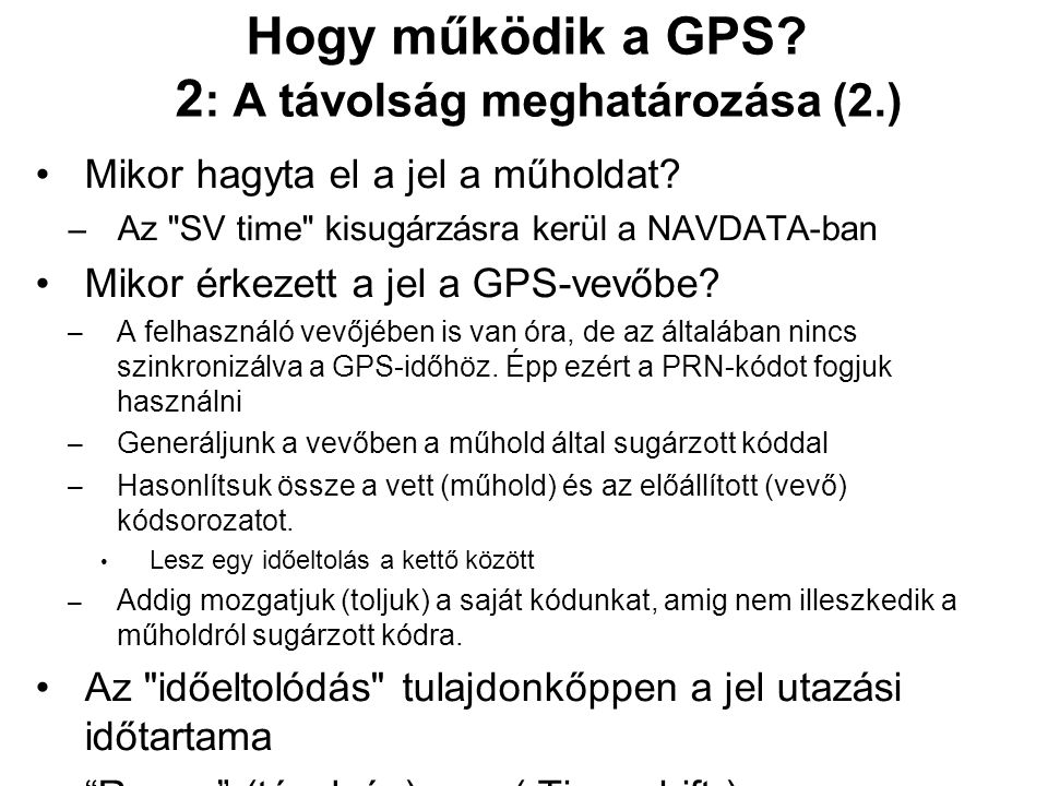 Hogy működik a GPS 2: A távolság meghatározása (2.)
