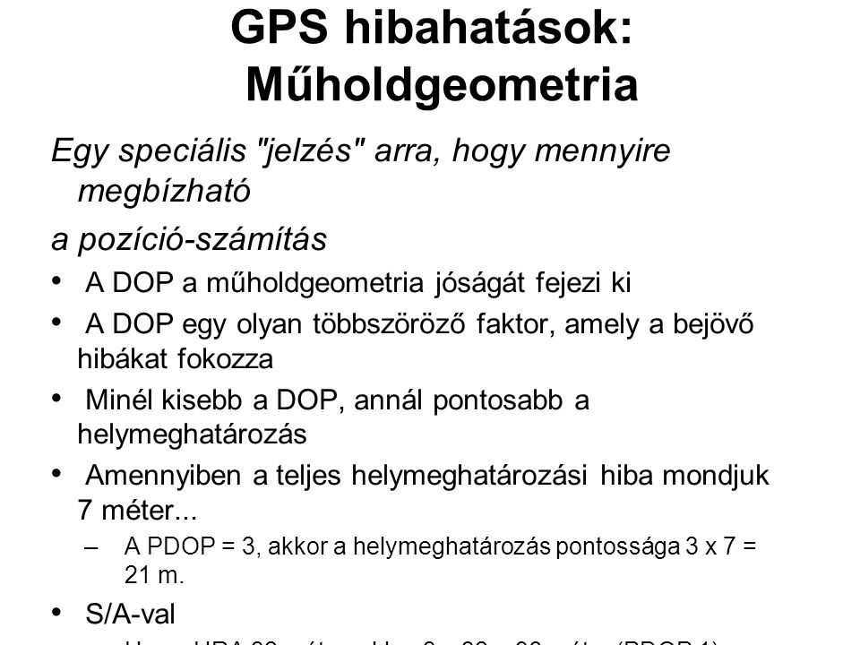 GPS hibahatások: Műholdgeometria