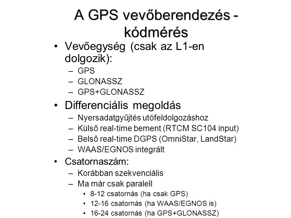 A GPS vevőberendezés - kódmérés