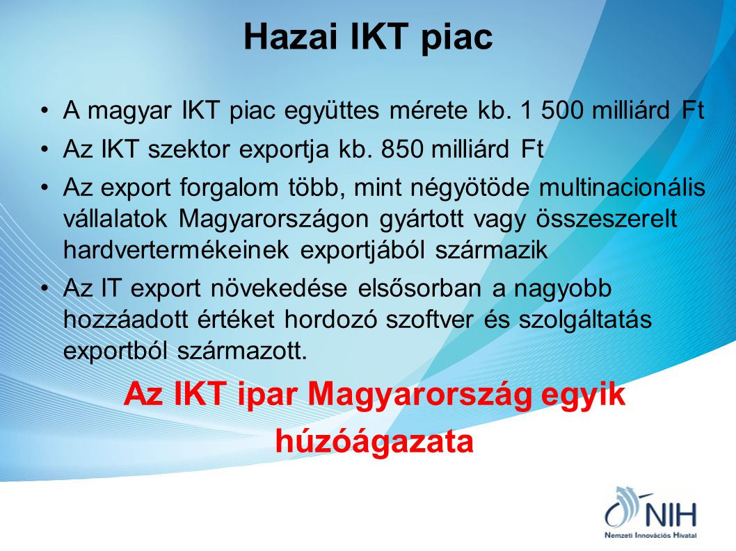 Az IKT ipar Magyarország egyik
