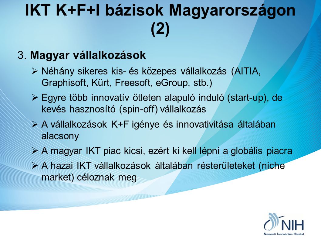 IKT K+F+I bázisok Magyarországon (2)