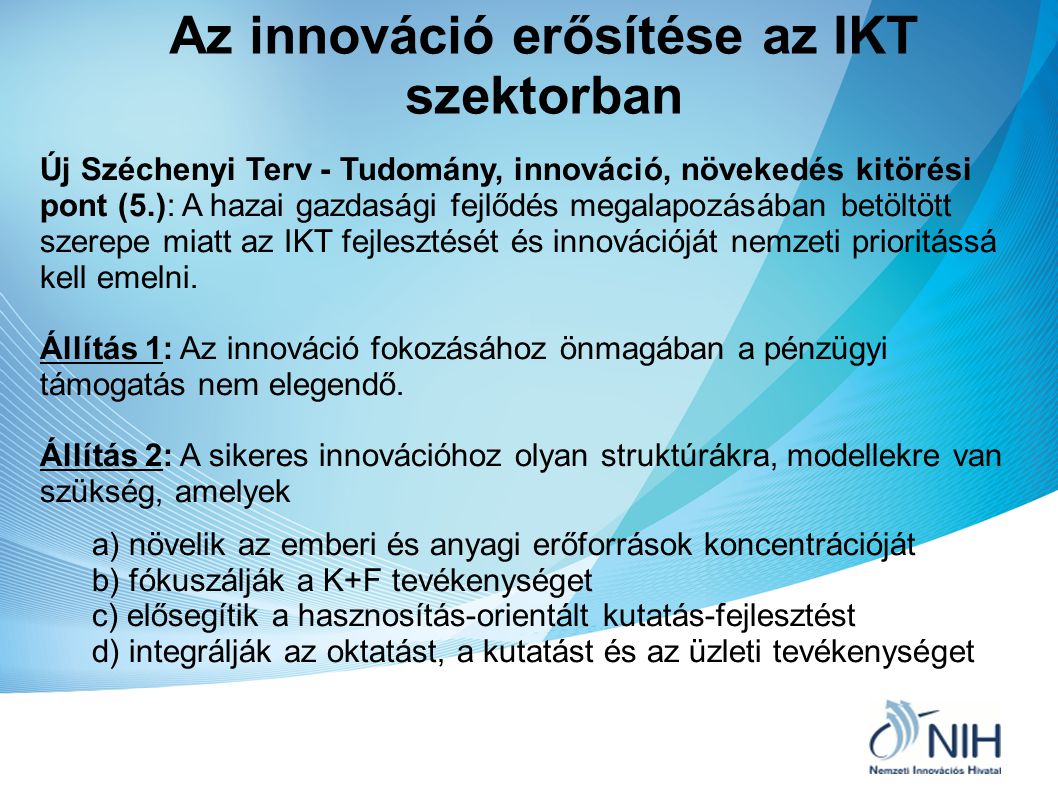 Az innováció erősítése az IKT szektorban