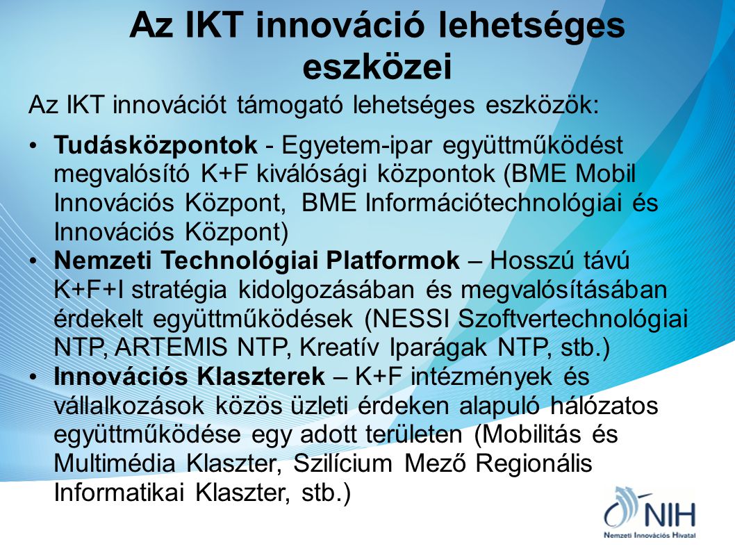 Az IKT innováció lehetséges eszközei