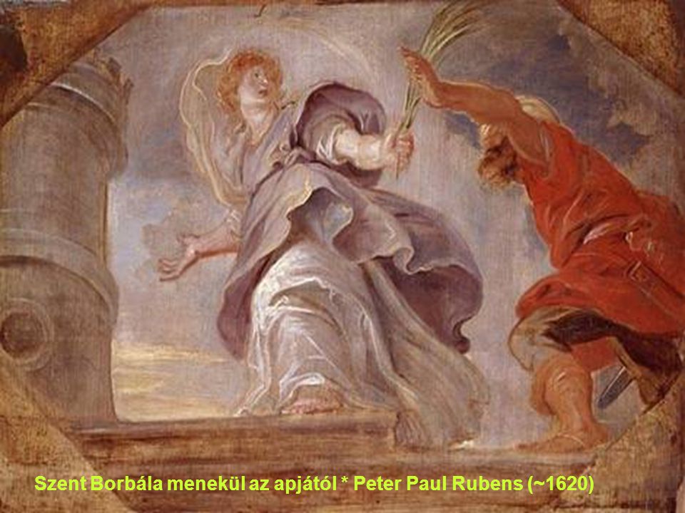 Szent Borbála menekül az apjától * Peter Paul Rubens (~1620)