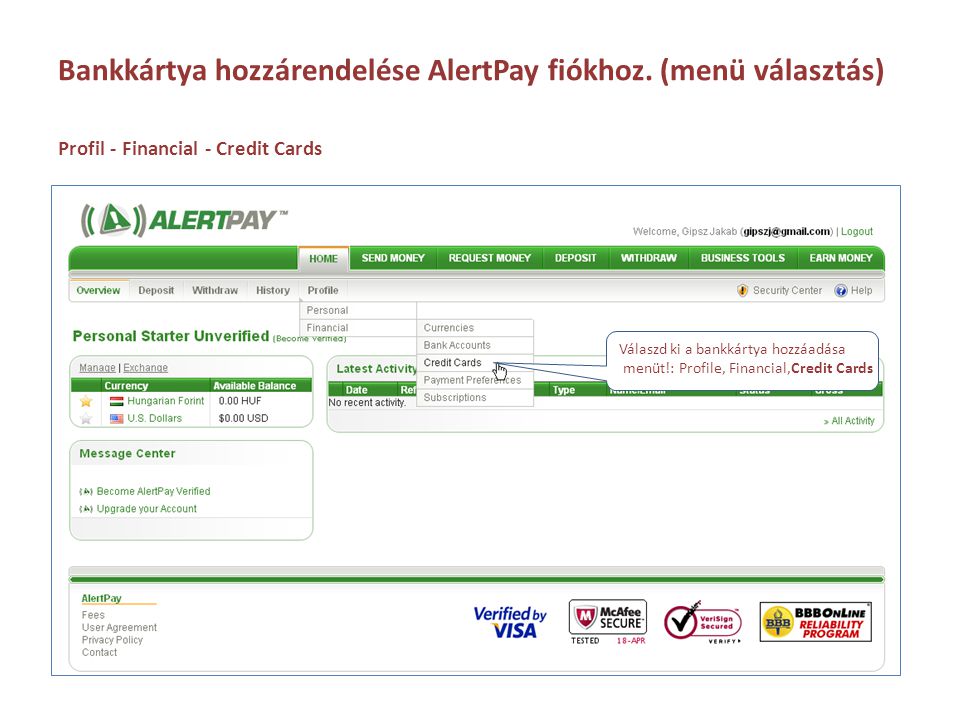 Bankkártya hozzárendelése AlertPay fiókhoz. (menü választás)