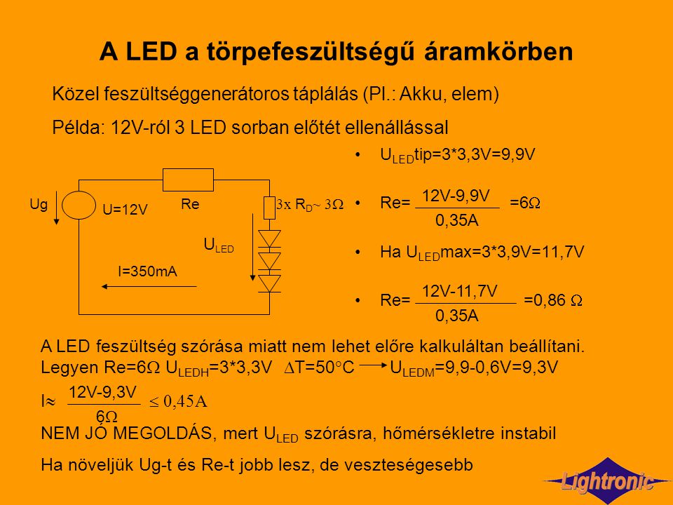 A LED a törpefeszültségű áramkörben