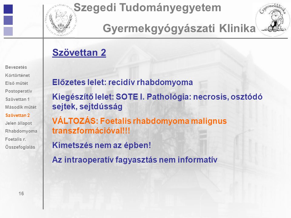 Szegedi Tudományegyetem Gyermekgyógyászati Klinika