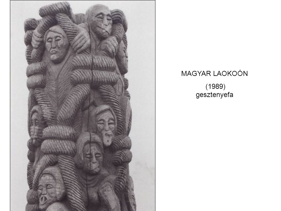 MAGYAR LAOKOÓN (1989) gesztenyefa