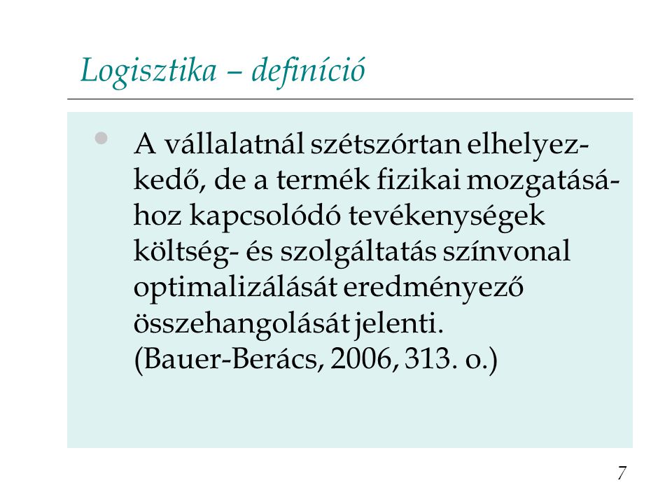 Logisztika – definíció