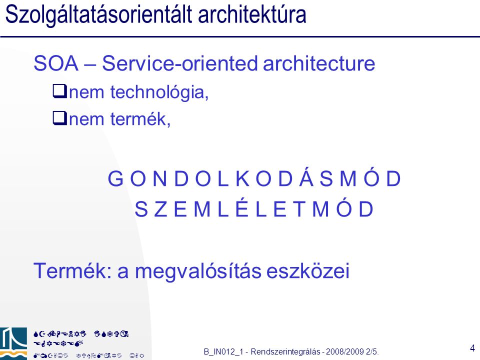 Szolgáltatásorientált architektúra