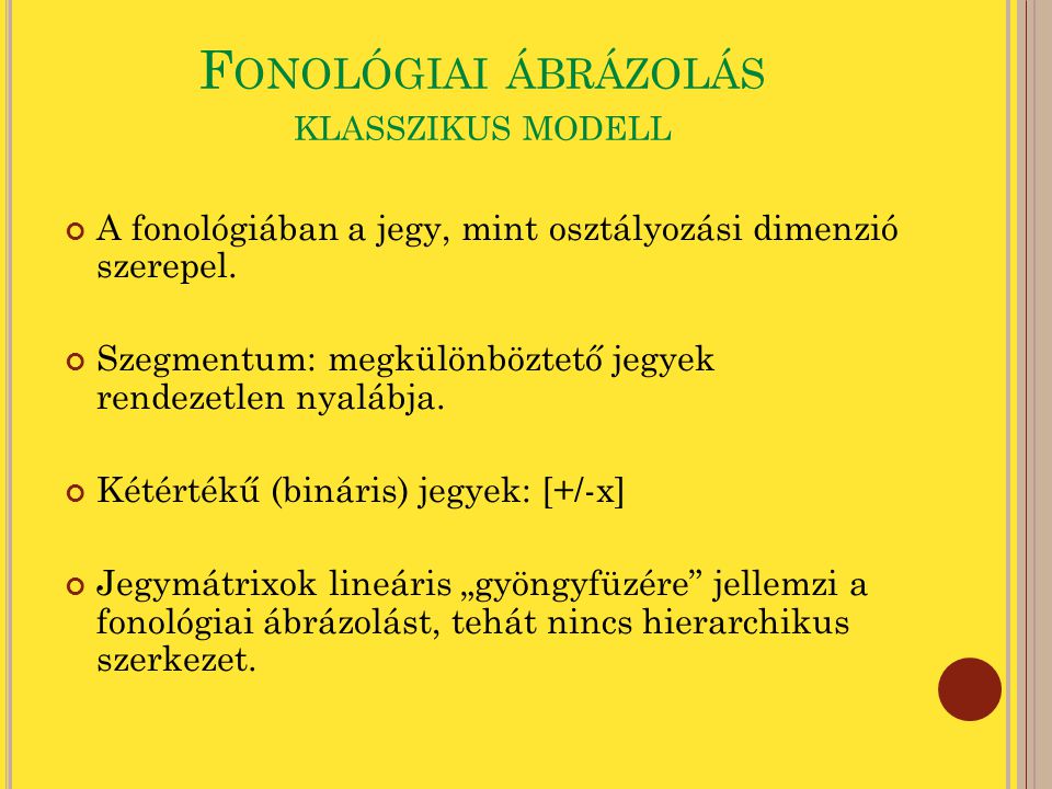 Fonológiai ábrázolás klasszikus modell