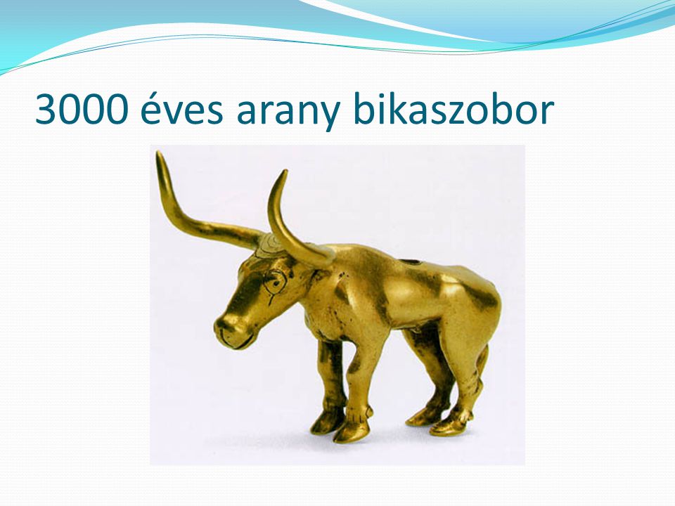 3000 éves arany bikaszobor
