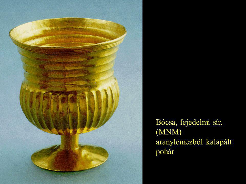 Bócsa, fejedelmi sír, (MNM) aranylemezből kalapált pohár