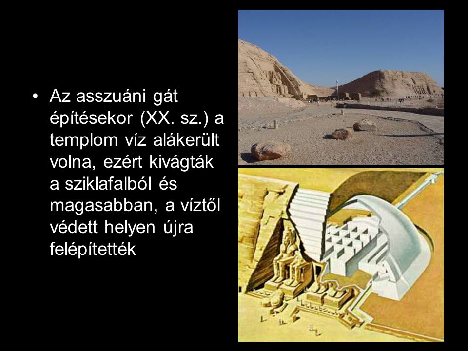 Az asszuáni gát építésekor (XX. sz