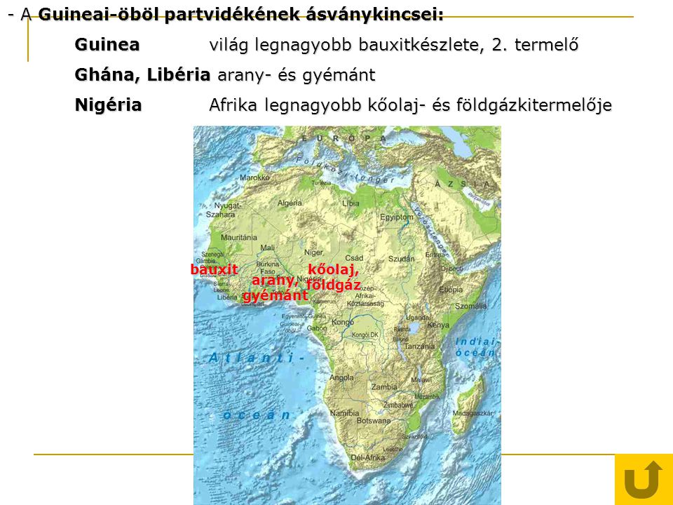 - A Guineai-öböl partvidékének ásványkincsei: