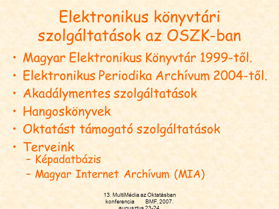 Elektronikus könyvtári szolgáltatások az OSZK-ban