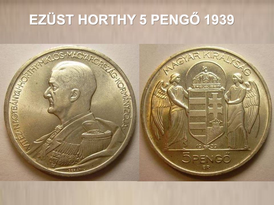 EZÜST HORTHY 5 PENGŐ 1939