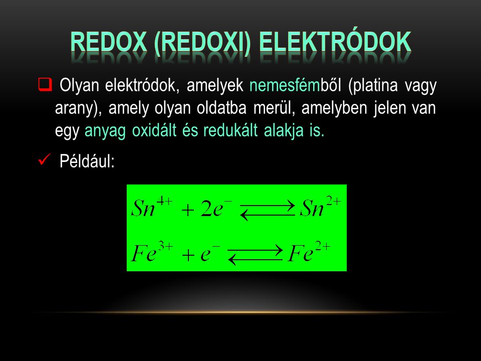 Redox (redoxi) elektródok