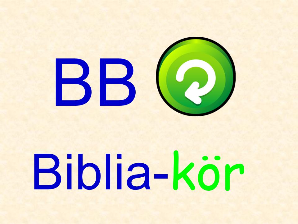 BB Biblia-kör