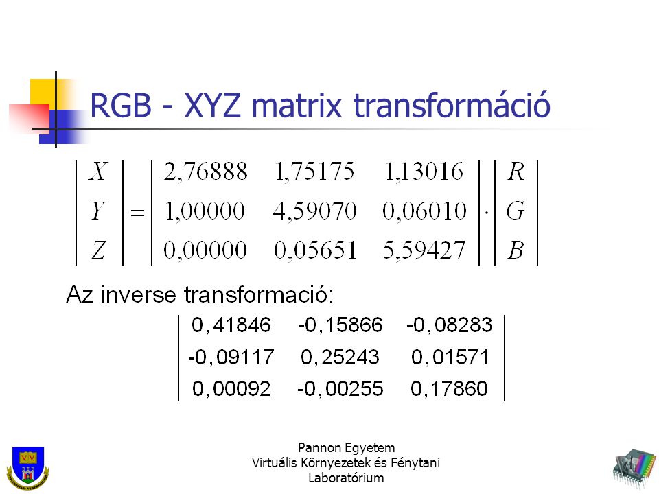 RGB - XYZ matrix transformáció