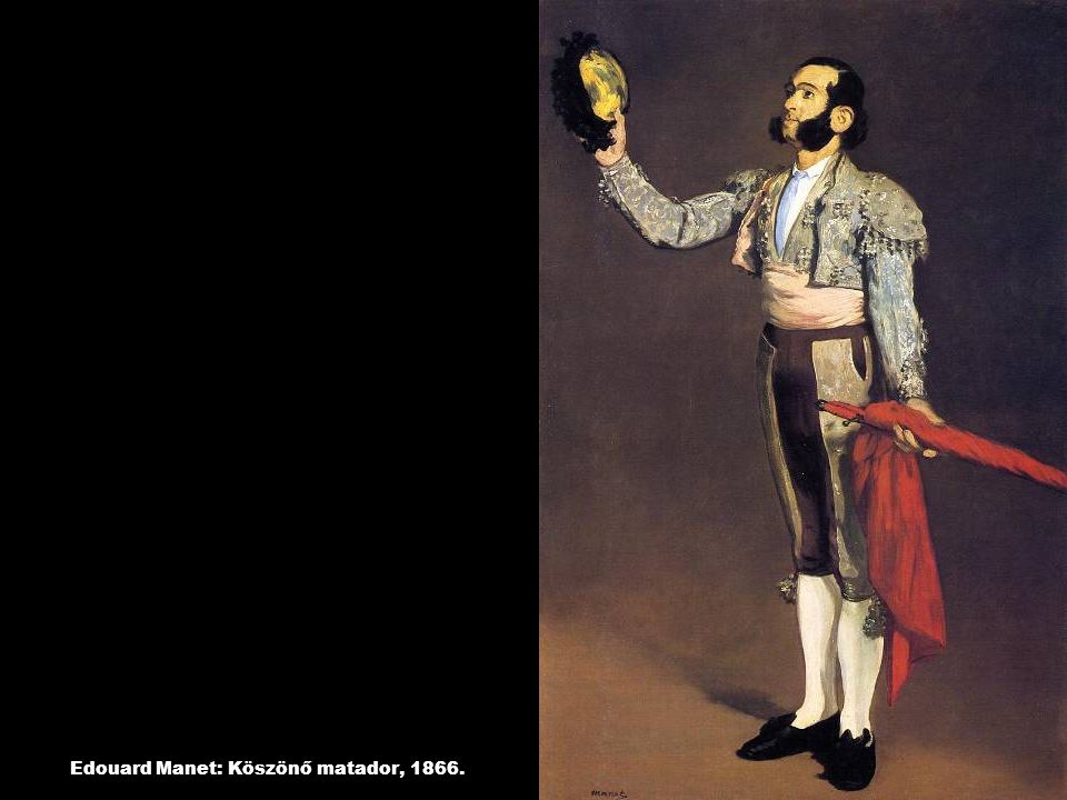 Edouard Manet: Köszönő matador, 1866.