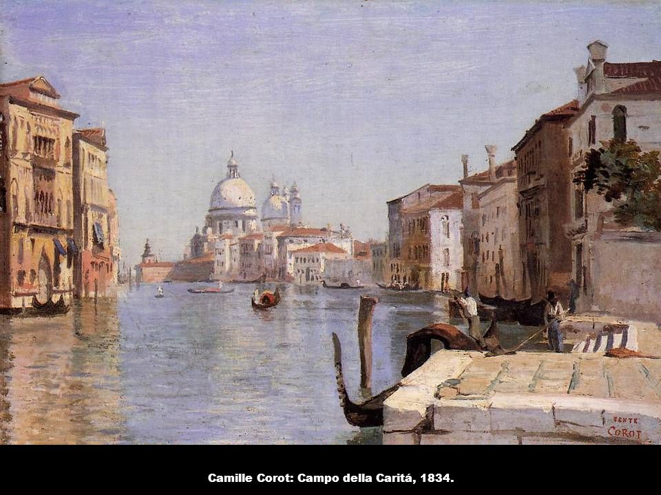 Camille Corot: Campo della Caritá, 1834.