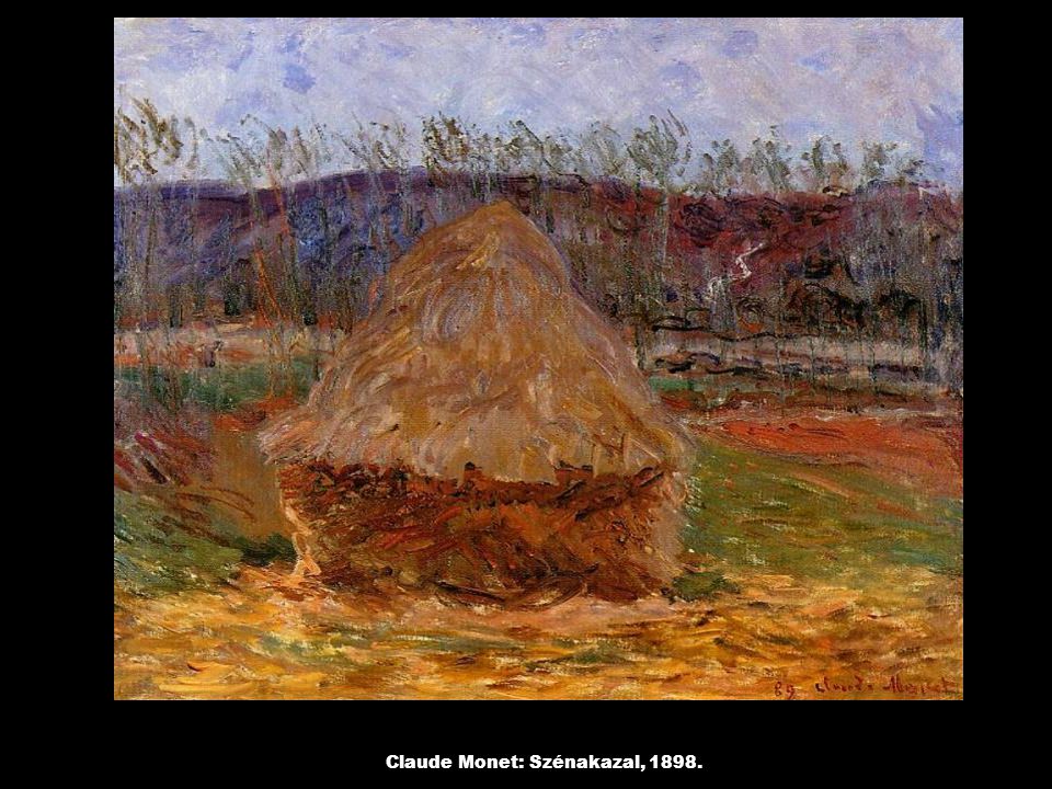 Claude Monet: Szénakazal, 1898.