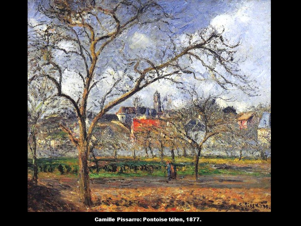 Camille Pissarro: Pontoise télen, 1877.