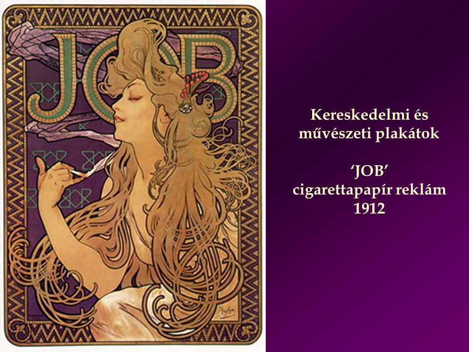 Kereskedelmi és művészeti plakátok ‘JOB’ cigarettapapír reklám 1912