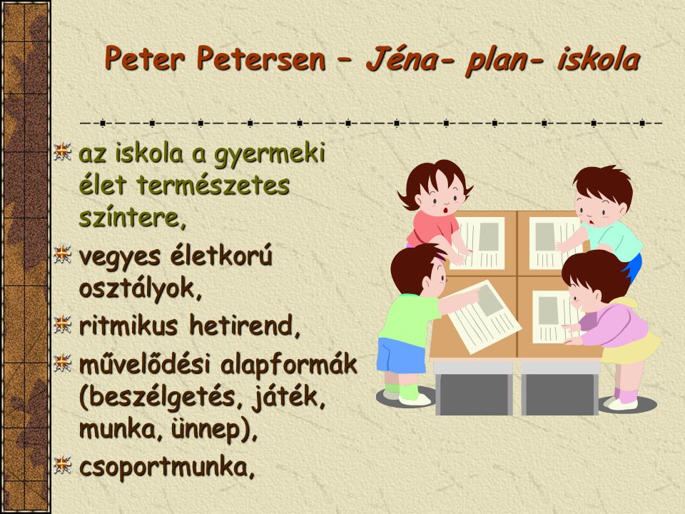 Peter Petersen – Jéna- plan- iskola