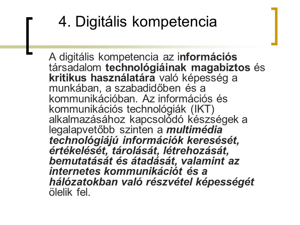 4. Digitális kompetencia