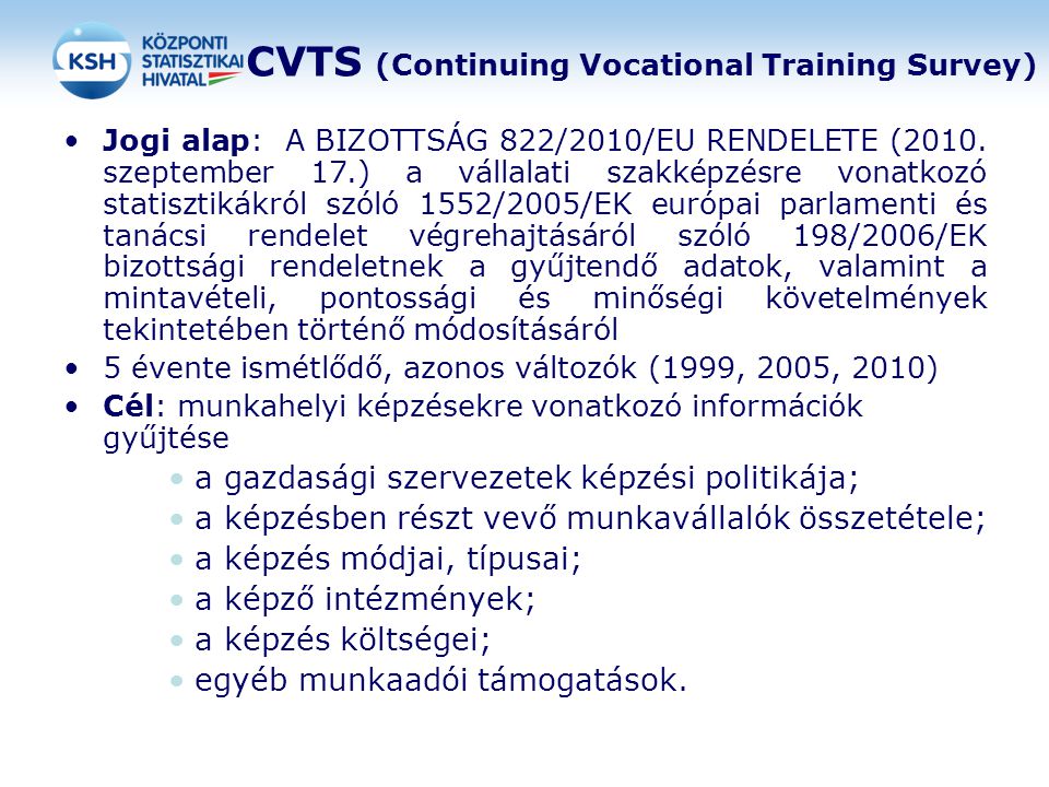 CVTS (Continuing Vocational Training Survey)
