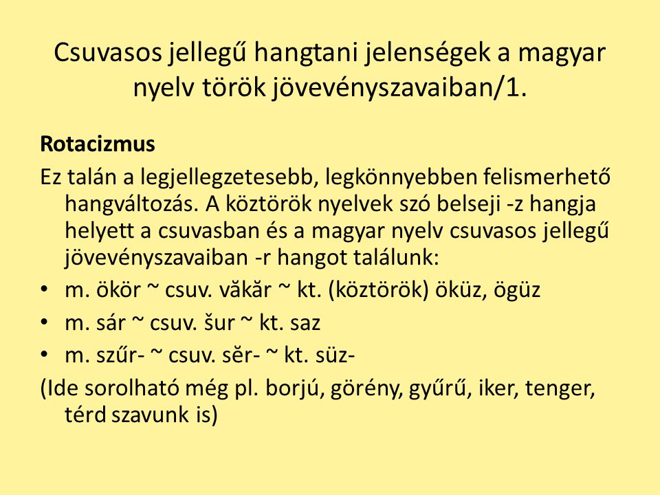 Csuvasos jellegű hangtani jelenségek a magyar nyelv török jövevényszavaiban/1.