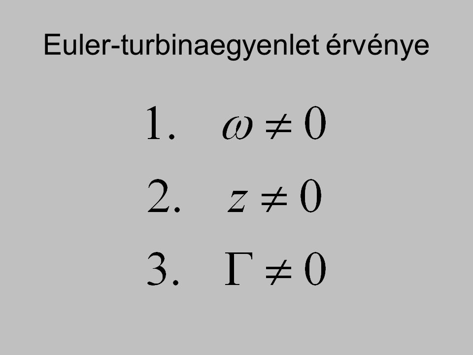 Euler-turbinaegyenlet érvénye