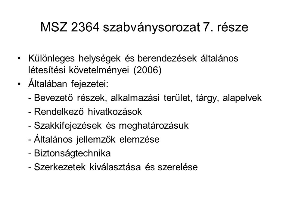 MSZ 2364 szabványsorozat 7. része