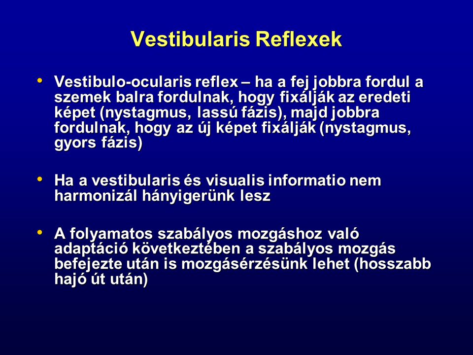 Vestibularis Reflexek