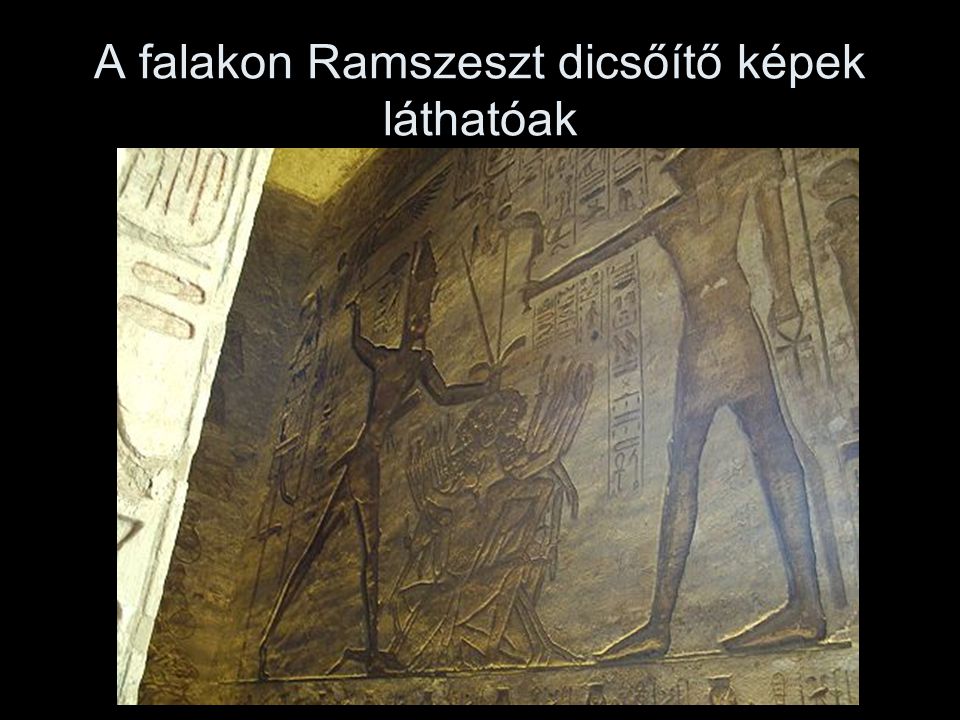 A falakon Ramszeszt dicsőítő képek láthatóak