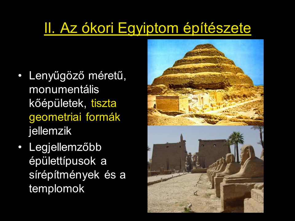 II. Az ókori Egyiptom építészete