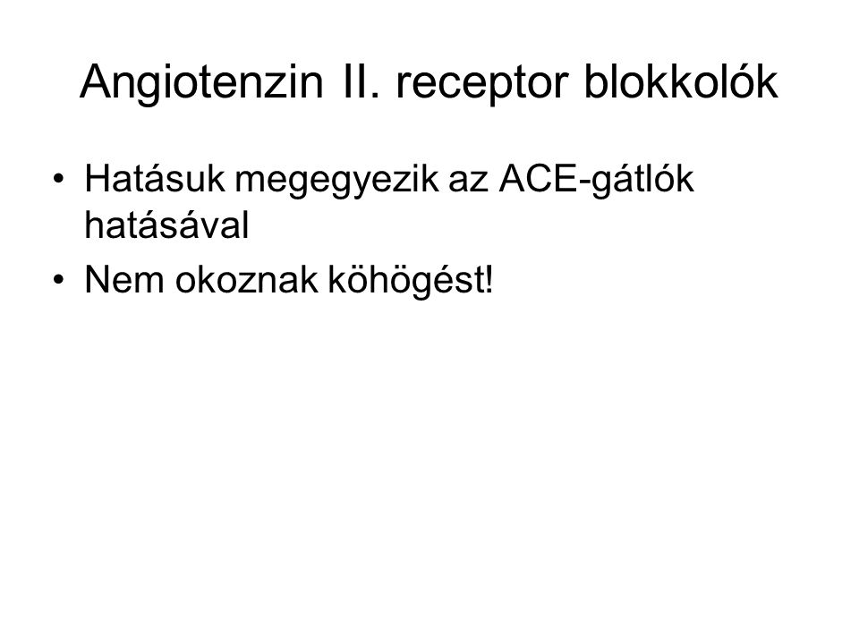 Angiotenzin II. receptor blokkolók