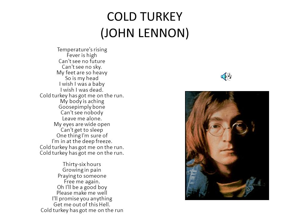 COLD TURKEY (JOHN LENNON)