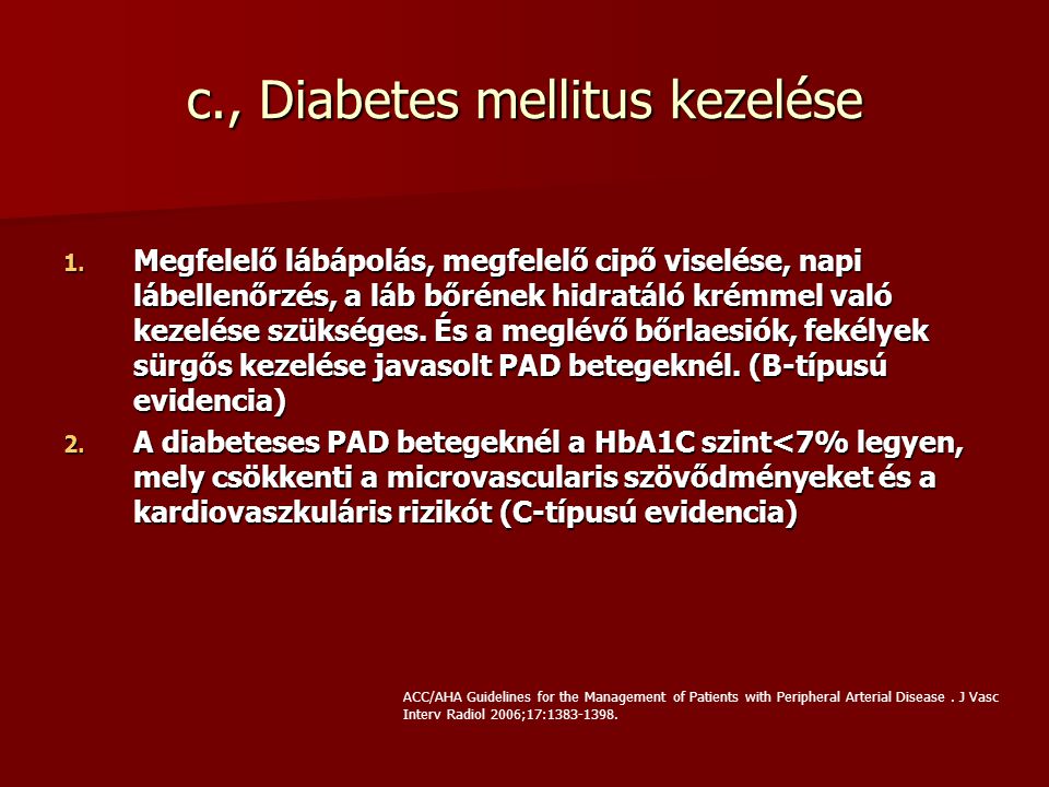 c., Diabetes mellitus kezelése