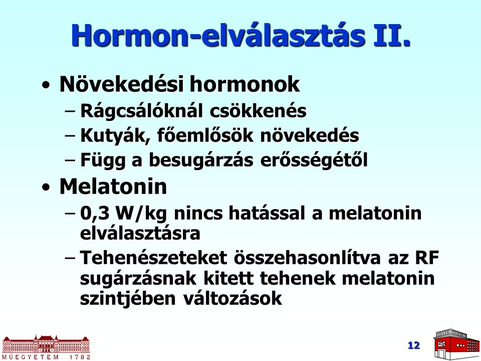 Hormon-elválasztás II.