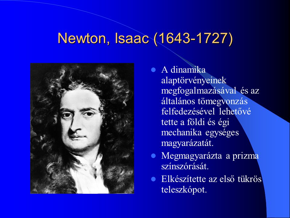 Newton, Isaac ( )
