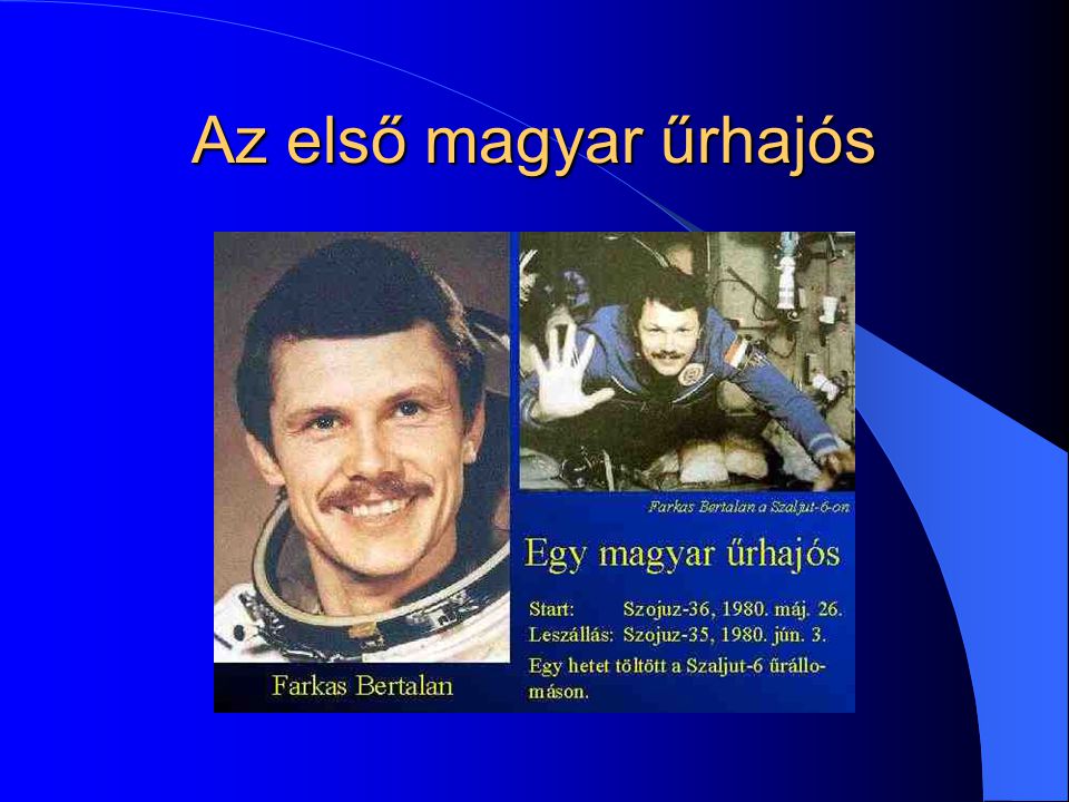 Az első magyar űrhajós