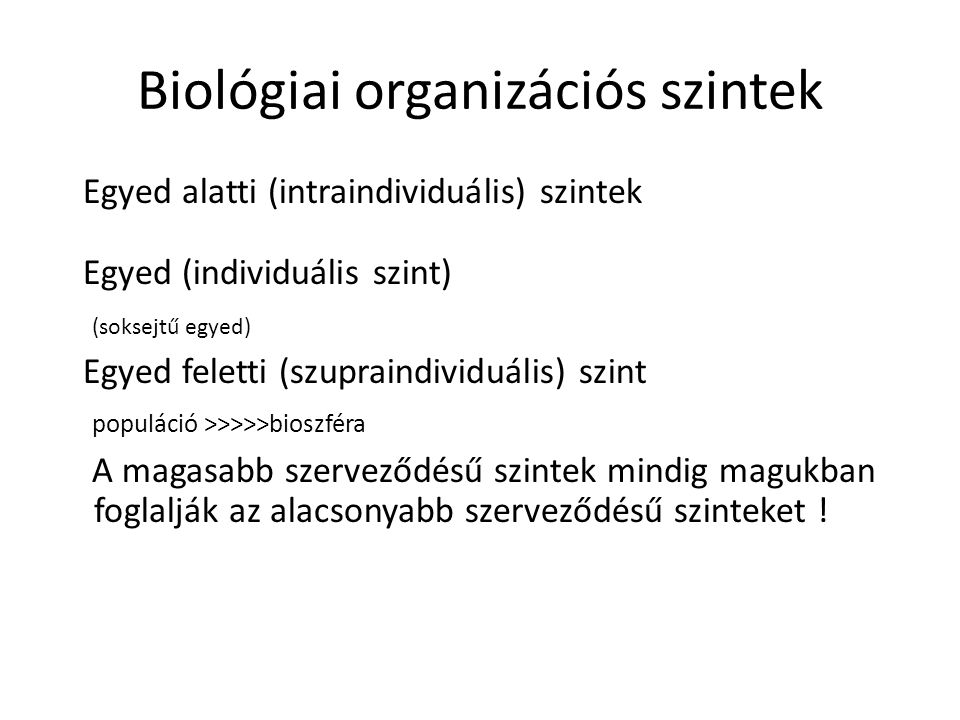 Biológiai organizációs szintek