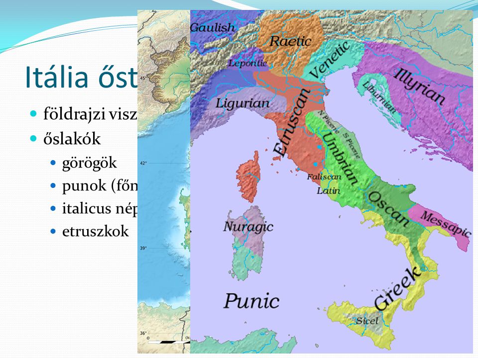 Itália őstörténete földrajzi viszonyok őslakók görögök