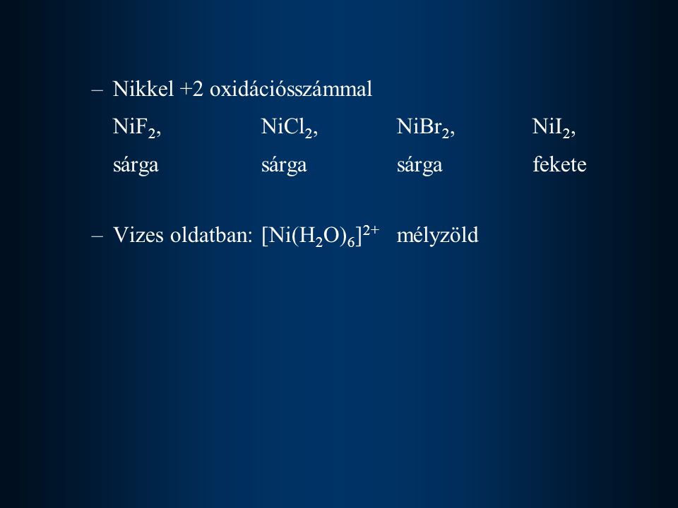 Nikkel +2 oxidációsszámmal
