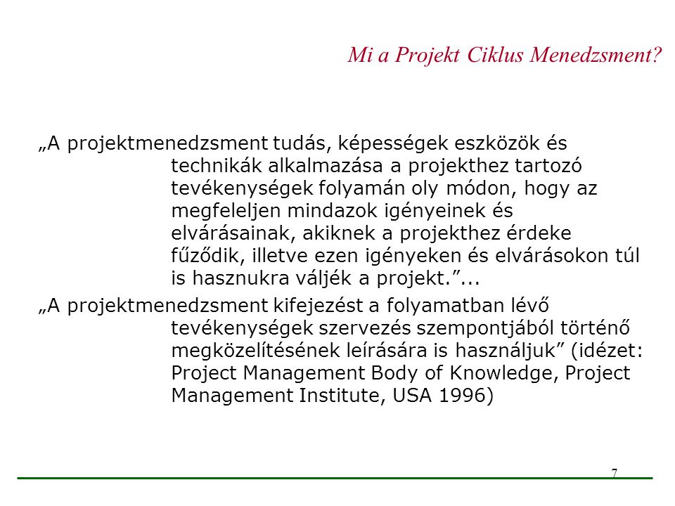 Mi a Projekt Ciklus Menedzsment