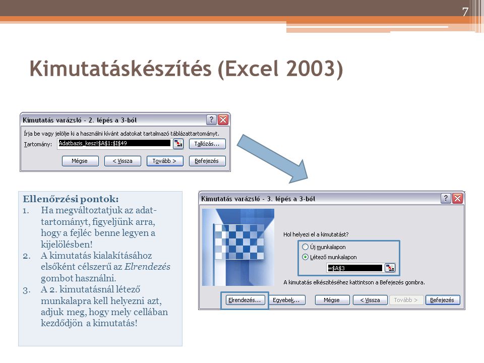 Kimutatáskészítés (Excel 2003)