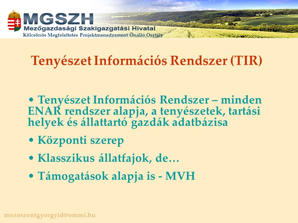 Tenyészet Információs Rendszer (TIR)